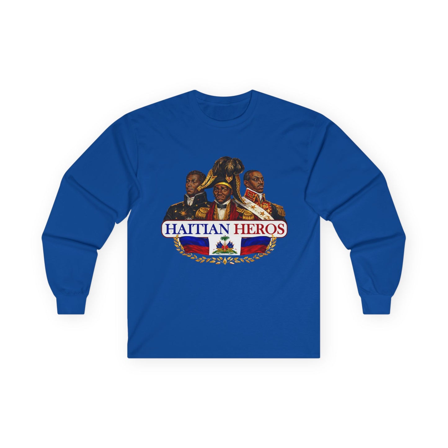 Haitian Heroes Long Sleeve Tee — “L’Union Fait La Force” Crested Cotton Shirt