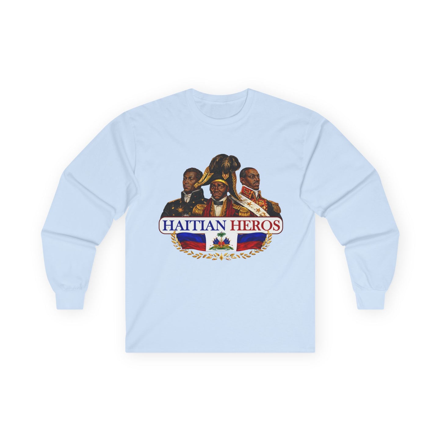 Haitian Heroes Long Sleeve Tee — “L’Union Fait La Force” Crested Cotton Shirt