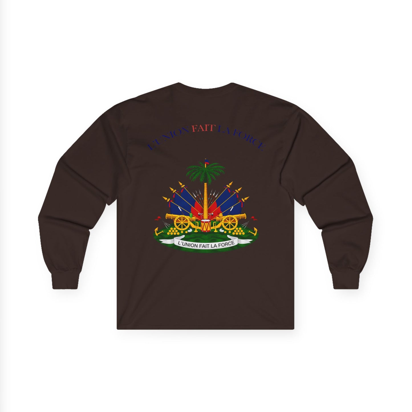 Haitian Heroes Long Sleeve Tee — “L’Union Fait La Force” Crested Cotton Shirt