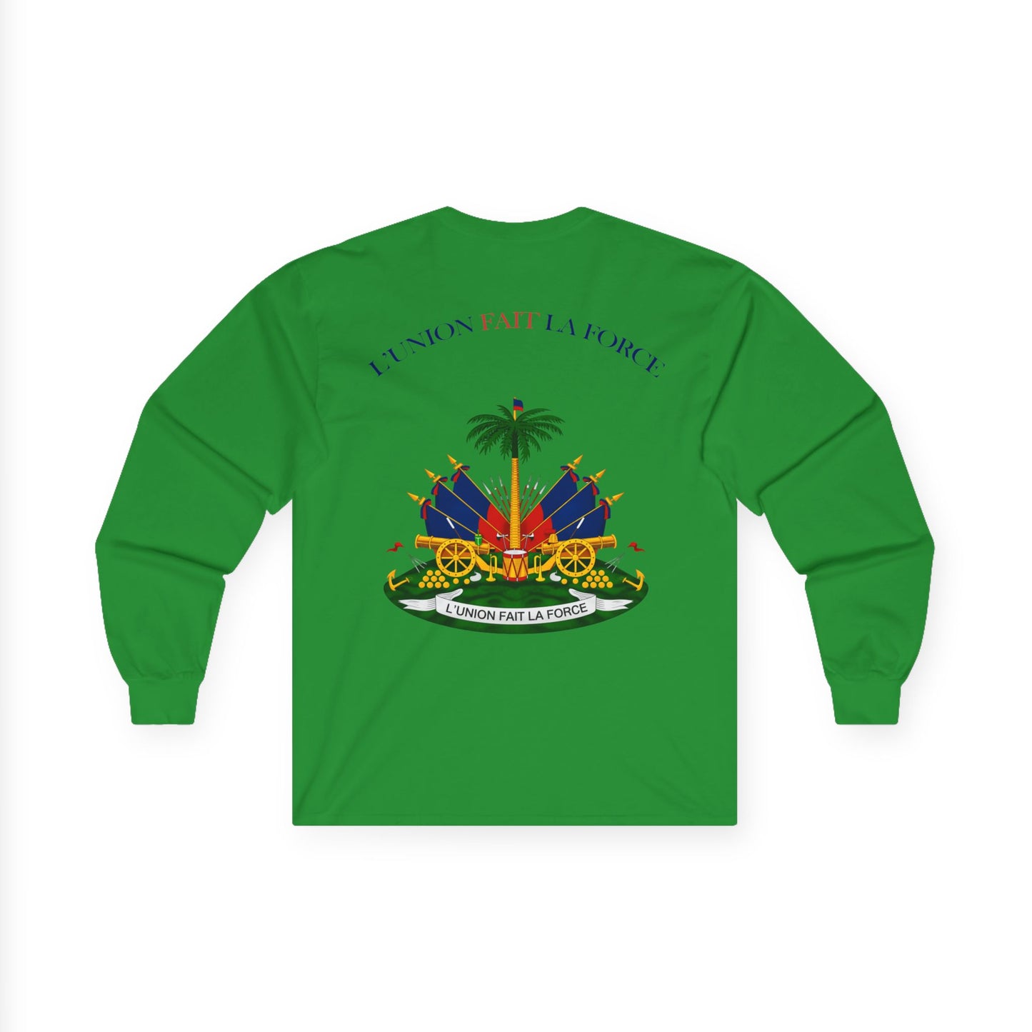 Haitian Heroes Long Sleeve Tee — “L’Union Fait La Force” Crested Cotton Shirt
