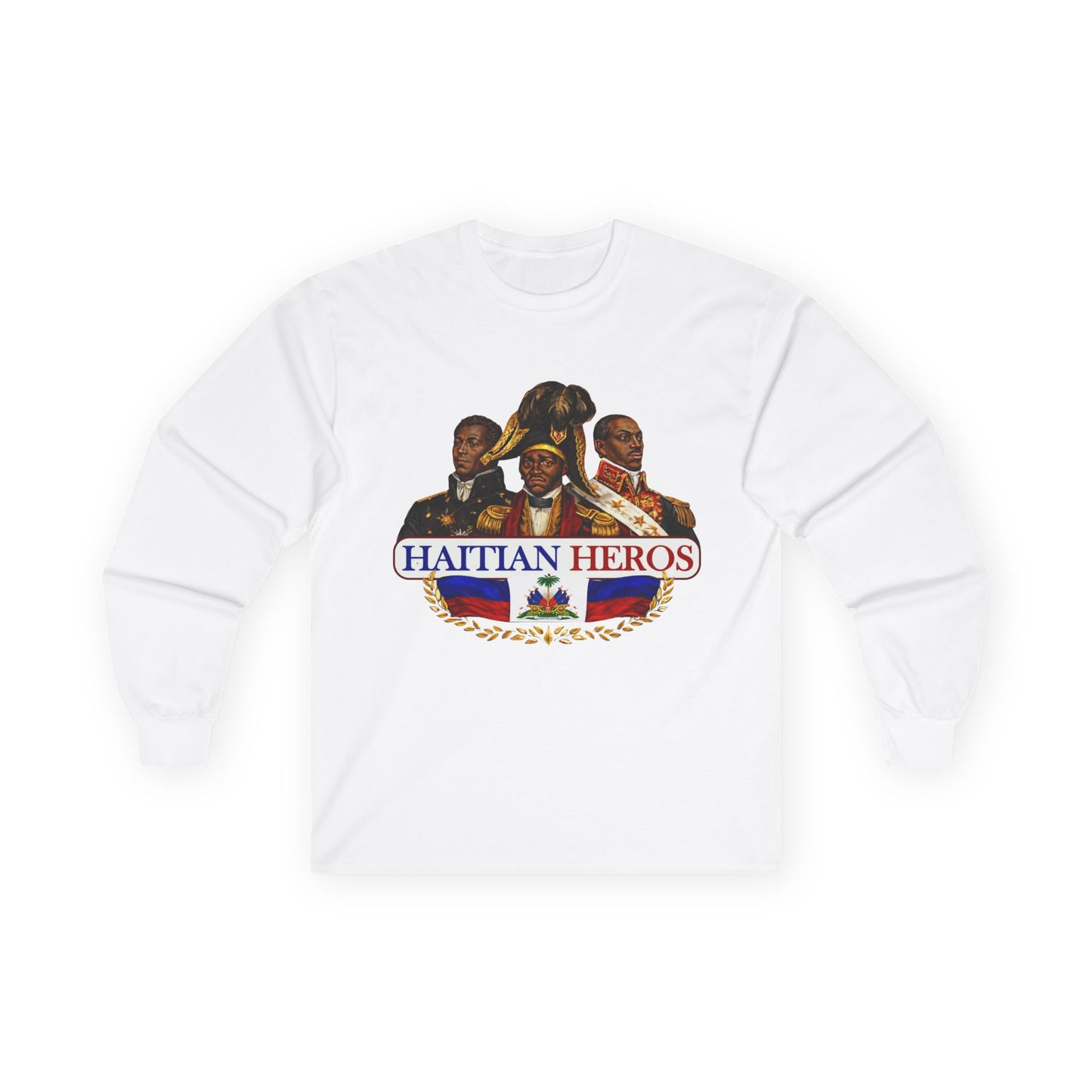Haitian Heroes Long Sleeve Tee — “L’Union Fait La Force” Crested Cotton Shirt